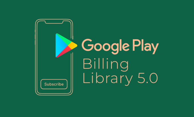 62d92b93c991102c1ff01b68_google-play-billing-library-5.0-overview